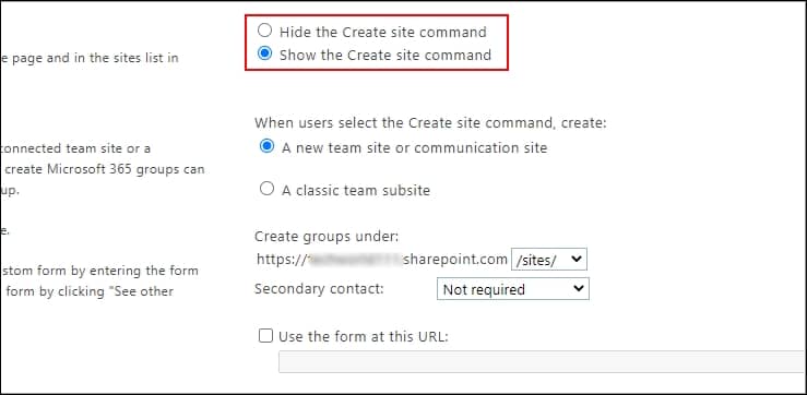 choose either Hide the Create site command